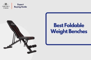 Best Foldable Weight Benches
