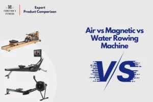 Air vs Magnetic vs Water Rowing Machine